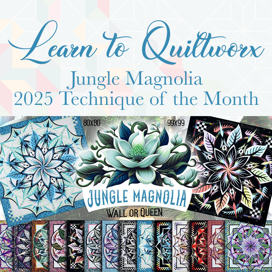 On Demand Class/Zoom - Jungle Magnolia - Learn to Quiltworx