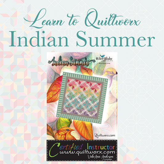 On Demand Class - Indian Summer - Learn to Quiltworx